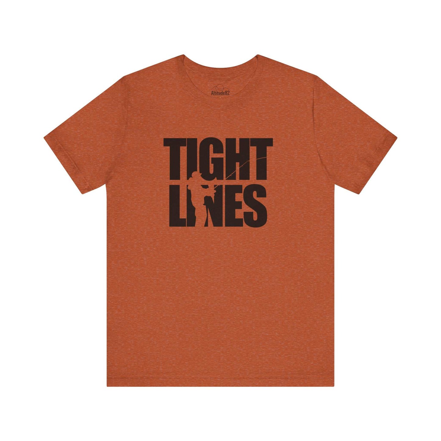 Tight Lines Fishing Tee